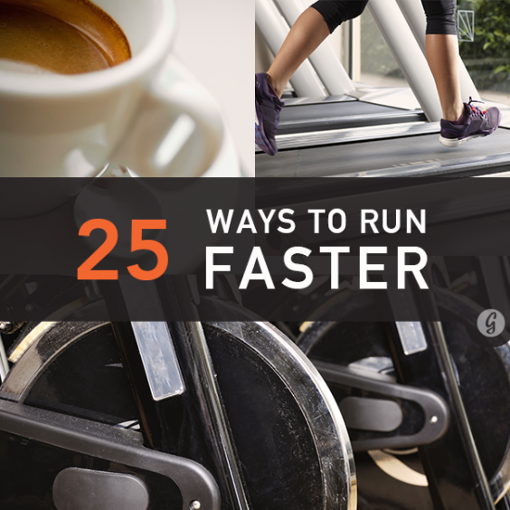 25 Ways to Run Faster Now
