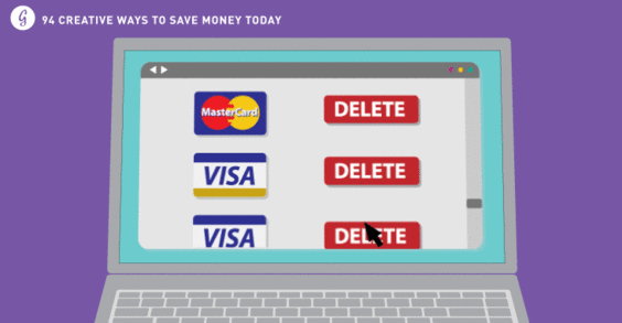Creative Ways to Save Money: Delete Credit Card Numbers 